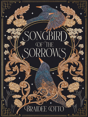 cover image of Songbird of the Sorrows